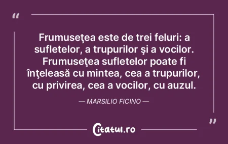 Frumuseţea este de trei feluri: a sufle...