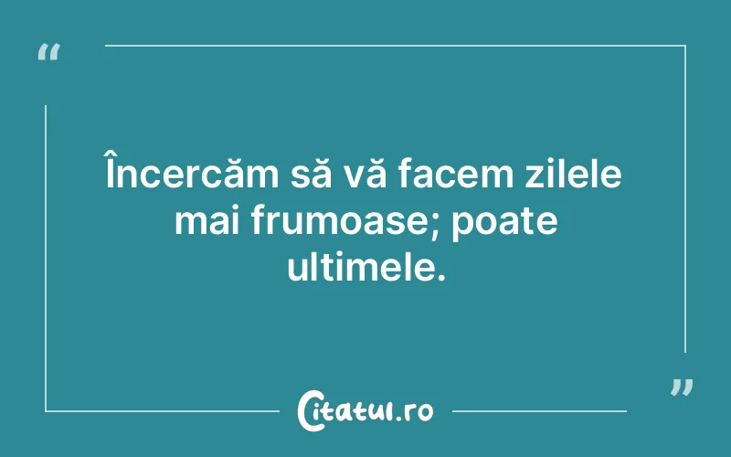 Citat Autor necunoscut - citate spiritualitate