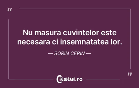 Nu masura cuvintelor este necesara ci in... Nu masura cuvintelor este necesara ci in...