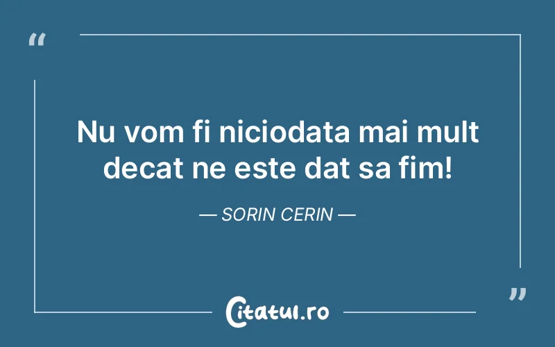 Citat Sorin Cerin - citate spiritualitate