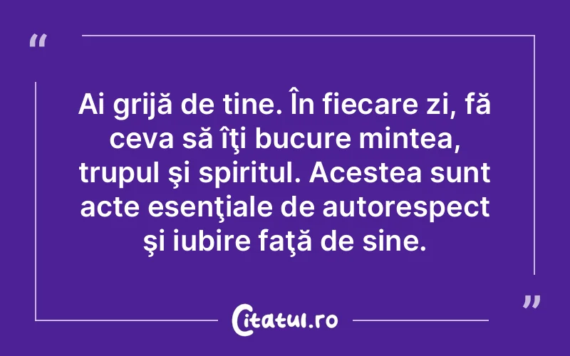 Citat Autor necunoscut - citate spiritualitate