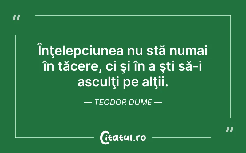 Citat Teodor Dume - citate spiritualitate