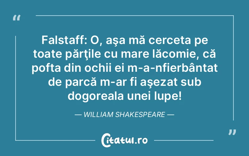 Citat William Shakespeare - citate spiritualitate