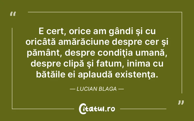 Citat Lucian Blaga - citate spiritualitate