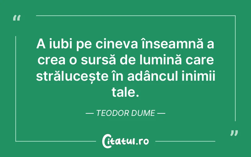 Citat Teodor Dume - citate spiritualitate
