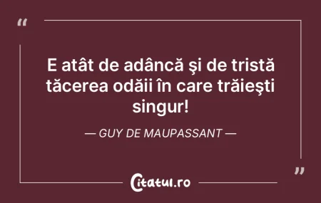 E atât de adâncă şi de tristă tăce... E atât de adâncă şi de tristă tăce...