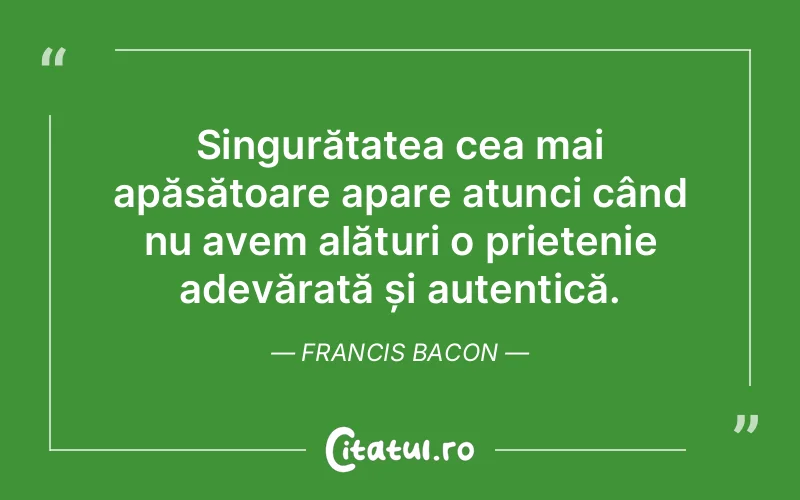 Citat Francis Bacon - citate spiritualitate