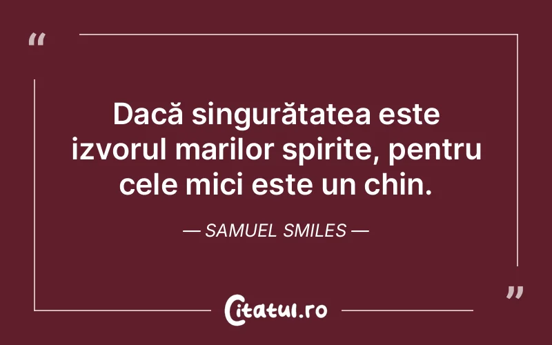 Citat Samuel Smiles - citate spiritualitate