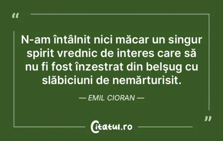 N-am întâlnit nici măcar un singur sp... N-am întâlnit nici măcar un singur sp...