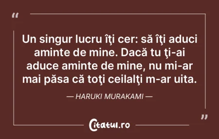 Un singur lucru îţi cer: să îţi adu... Un singur lucru îţi cer: să îţi adu...