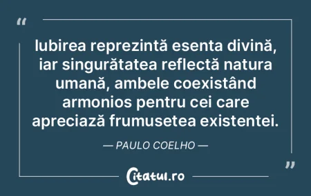Iubirea reprezintă esența divină, iar...