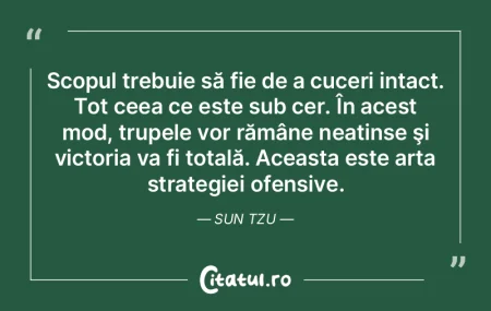 Scopul trebuie să fie de a cuceri intac... Scopul trebuie să fie de a cuceri intac...
