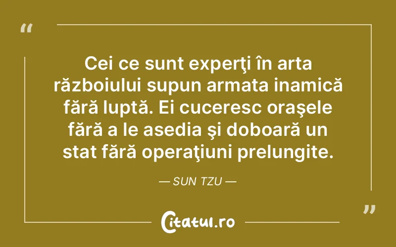 Citat Sun Tzu - citate spiritualitate