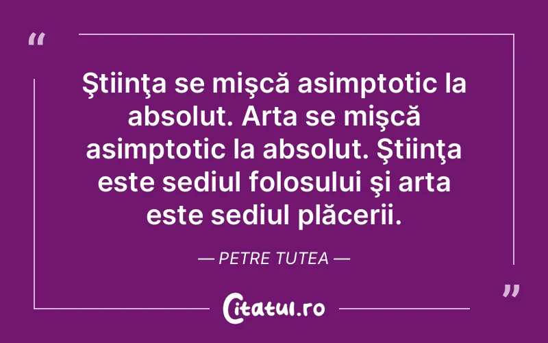 Citat Petre Tutea - citate spiritualitate