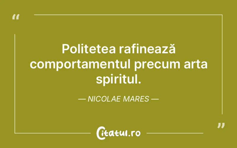 Citat Nicolae Mares - citate spiritualitate