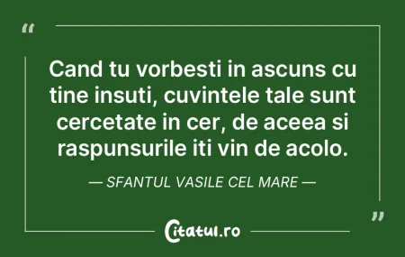 Cand tu vorbesti in ascuns cu tine insut... Cand tu vorbesti in ascuns cu tine insut...
