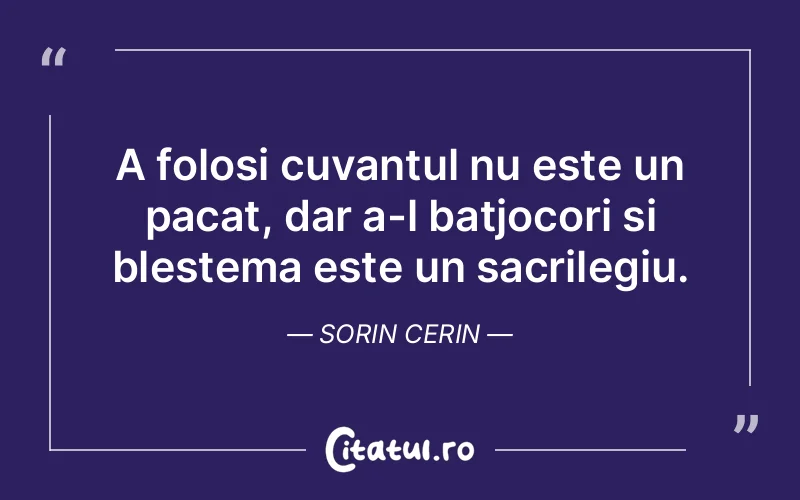 Citat Sorin Cerin - citate spiritualitate