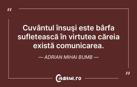 Cuvântul însuşi este bârfa sufleteas... Cuvântul însuşi este bârfa sufleteas...