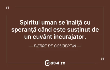 Spiritul uman se înalţă cu speranţă... Spiritul uman se înalţă cu speranţă...