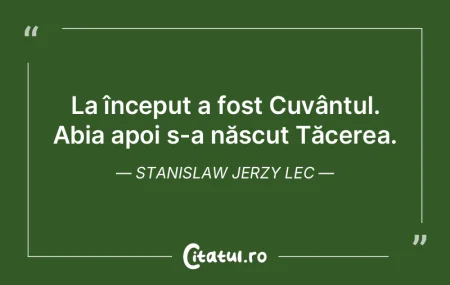 La început a fost Cuvântul. Abia apoi ...