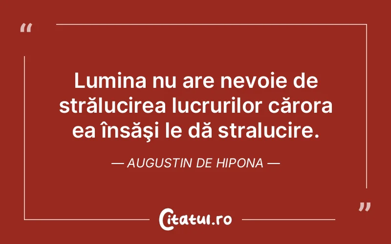 Citat Autor necunoscut - citate spiritualitate