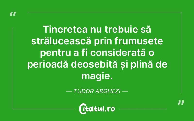 Citat Tudor Arghezi - citate spiritualitate
