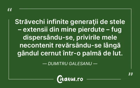 Străvechi infinite generaţii de stele ... Străvechi infinite generaţii de stele ...