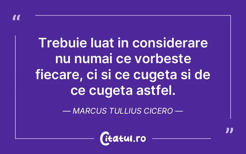 Citat Marcus Tullius Cicero - citate spiritualitate
