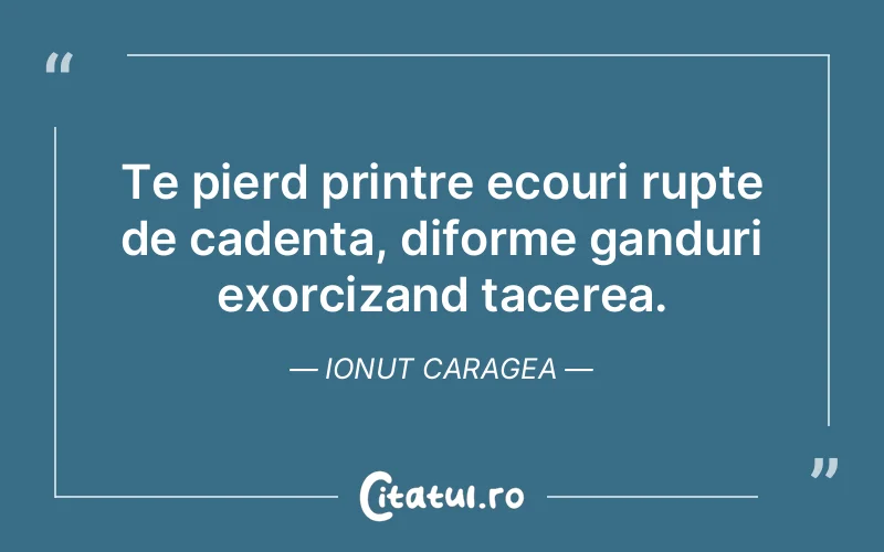 Citat Ionut Caragea - citate spiritualitate