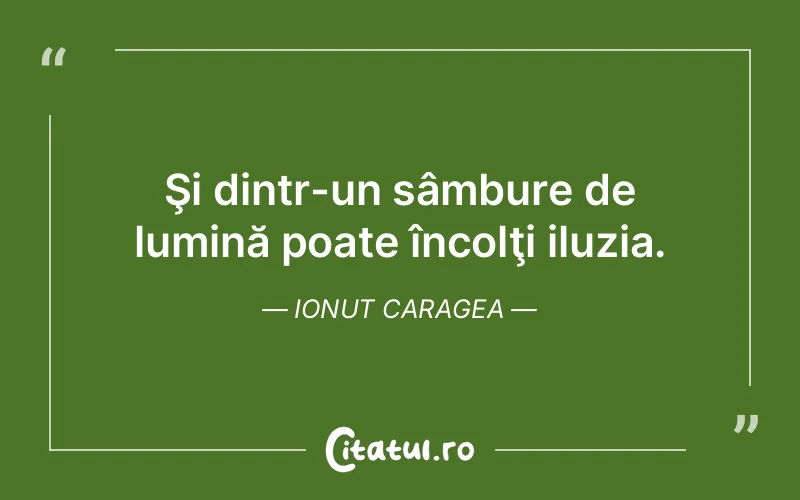 Citat Ionut Caragea - citate spiritualitate