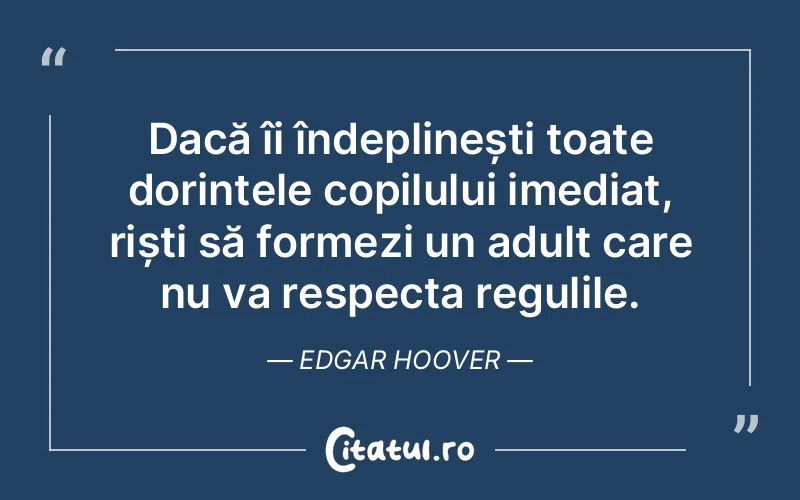 Citat Edgar Hoover - citate spiritualitate
