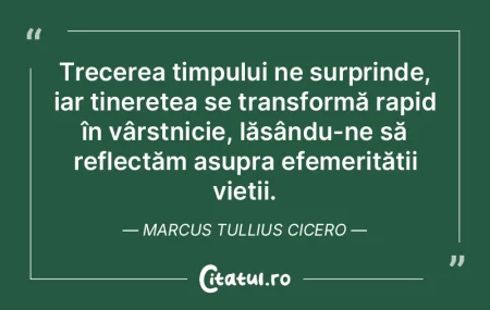 Trecerea timpului ne surprinde, iar tine... Trecerea timpului ne surprinde, iar tine...