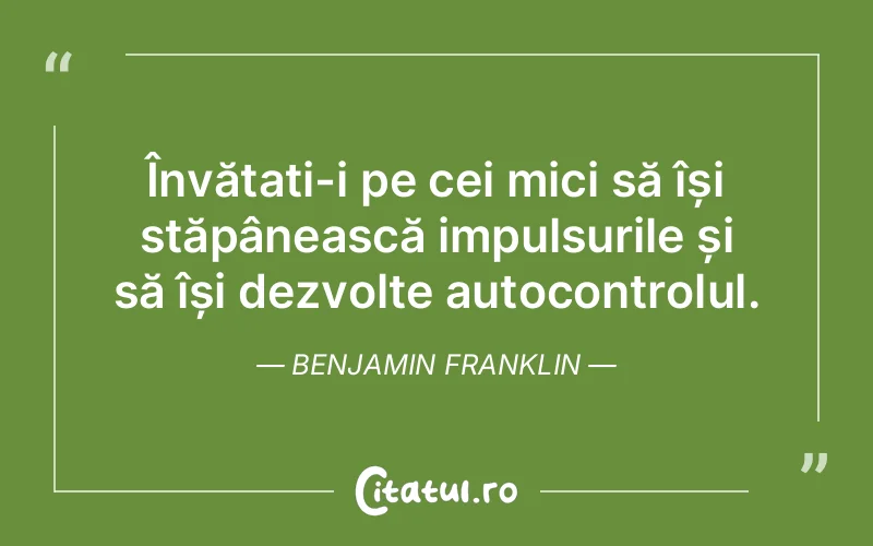 Citat Benjamin Franklin - citate spiritualitate