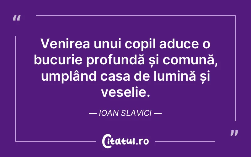 Citat Ioan Slavici - citate spiritualitate