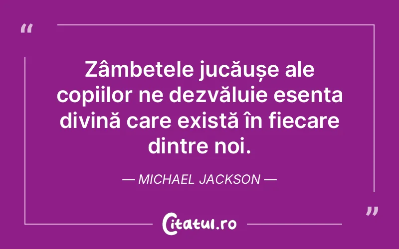 Citat Michael Jackson - citate spiritualitate