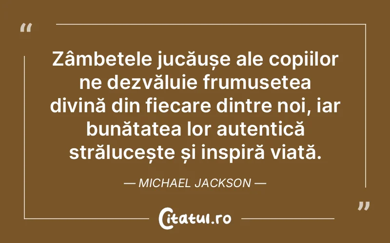 Citat Michael Jackson - citate spiritualitate