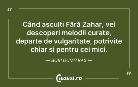 Când asculți Fără Zahar, vei descope... Când asculți Fără Zahar, vei descope...