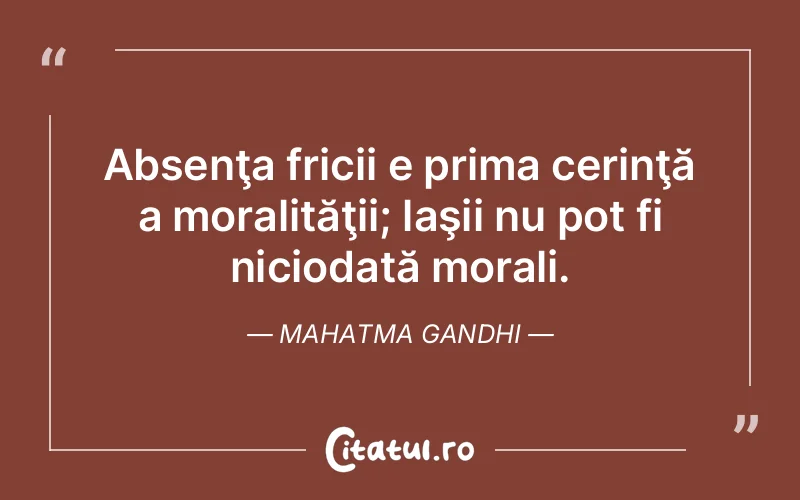 Citat Mahatma Gandhi - citate spiritualitate