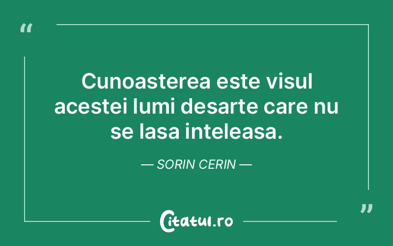 Citat Sorin Cerin - citate spiritualitate