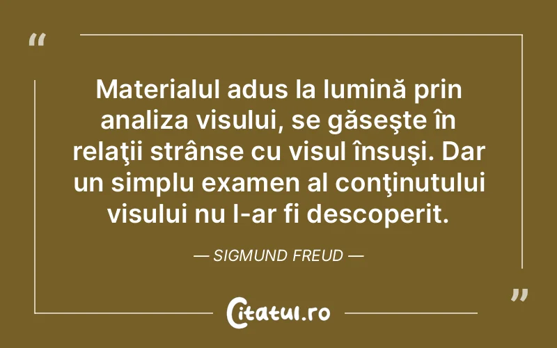 Citat Sigmund Freud - citate spiritualitate