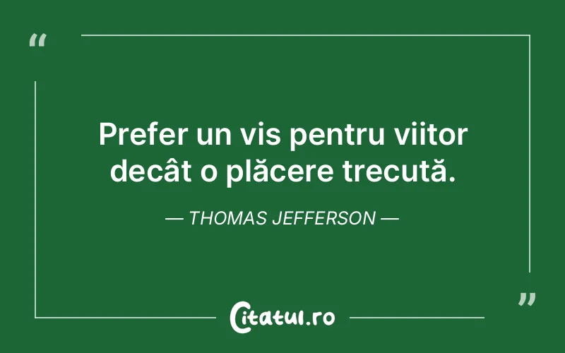 Citat Thomas Jefferson - citate spiritualitate