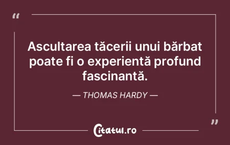 Ascultarea tăcerii unui bărbat poate f... Ascultarea tăcerii unui bărbat poate f...