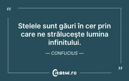 Stelele sunt găuri în cer prin care ne... Stelele sunt găuri în cer prin care ne...