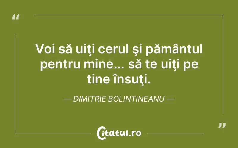 Citat Dimitrie Bolintineanu - citate spiritualitate
