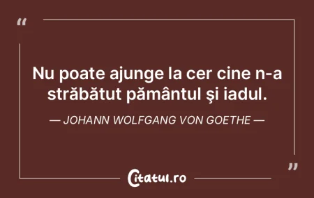 Nu poate ajunge la cer cine n-a străbă... Nu poate ajunge la cer cine n-a străbă...