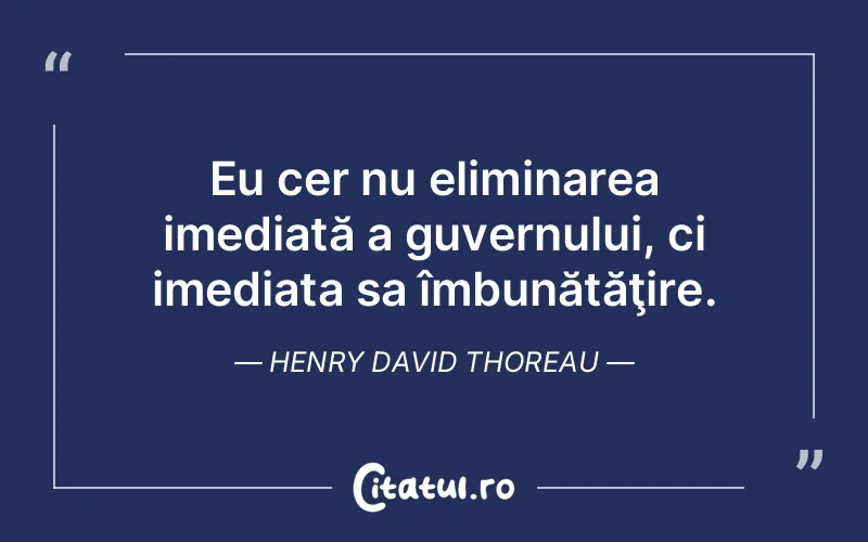 Citat Henry David Thoreau - citate spiritualitate