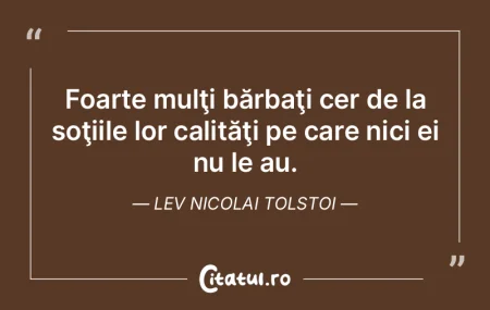 Foarte mulţi bărbaţi cer de la soţii... Foarte mulţi bărbaţi cer de la soţii...
