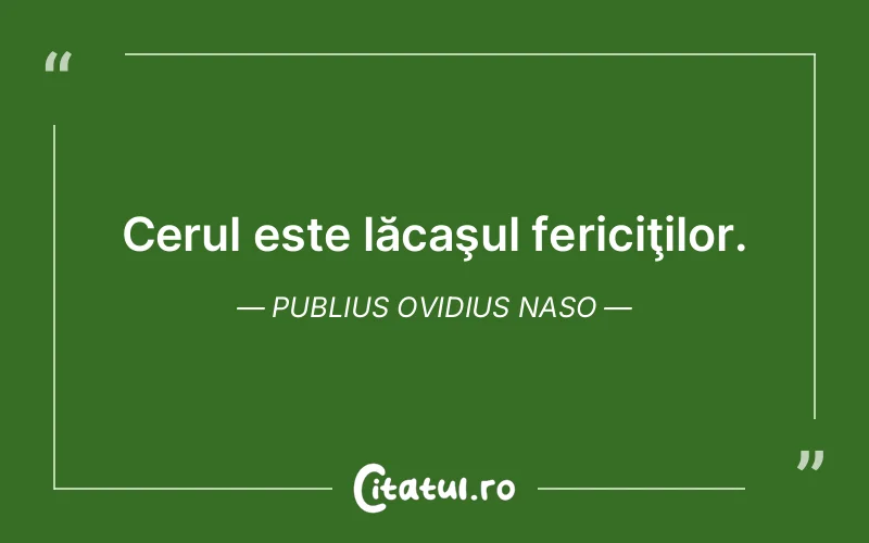 Citat Publius Ovidius Naso - citate spiritualitate