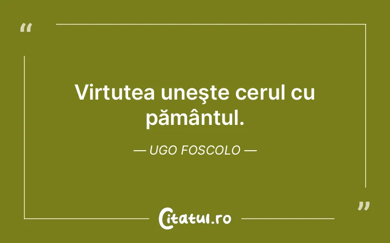 Citat Ugo Foscolo - citate spiritualitate