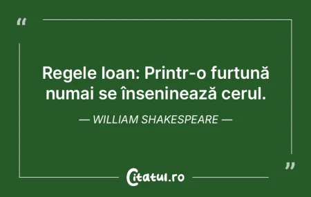 Regele Ioan: Printr-o furtună numai se ... Regele Ioan: Printr-o furtună numai se ...